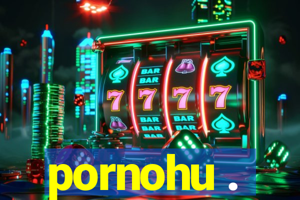 pornohu .